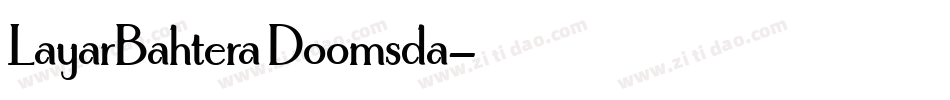LayarBahtera Doomsda字体转换